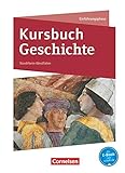 Kursbuch Geschichte - Nordrhein-Westfalen - Ausgabe 2014 - Einführungsphase: Schulbuch