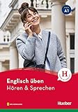 Englisch üben – Hören & Sprechen A1: Buch mit Audios online