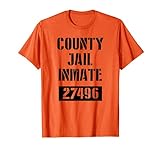 County Jail Inmate Gefangene Kostüm T-Shirt