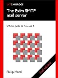 The Exim SMTP Mail Server: Official Guide for Release 4 by Philip Hazel (2007-04-01)