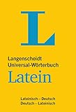 Langenscheidt Universal-Wörterbuch Latein: Lateinisch-Deutsch / Deutsch-Lateinisch