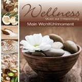 Wellness-Mein Wohlfühlmoment