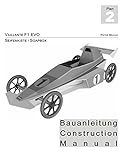 Vaillante F1 - Seifenkisten Bauanleitung: Soapbox Construction Manual dt./engl.