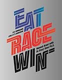 Eat Race Win: The Endurance Athlete's Cookbook