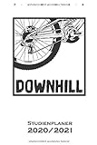 Downhill Studienplaner 2020/21: Semesterplaner (Studentenkalender) für alle Liebhaber und Fans des Zweiradsports