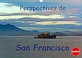 Perspectives de San Francisco (Calendrier mural 2022 DIN A3 horizontal)