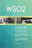 WSO2: A Clear and Concise Reference (English Edition)