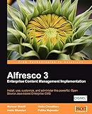 Alfresco 3 Enterprise Content Management Implementation (English Edition)