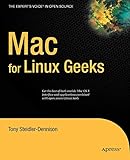 Mac for Linux Geeks (Expert's Voice in Open Source)