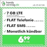 handyvertrag.de Handytarif z.B. LTE All 7 GB – (Flat Internet 7 GB LTE, Flat Telefonie, Flat SMS und Flat EU-Ausland, 6,99 Euro/Monat, monatlich kündbar) oder andere Tarife