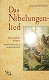 Das Nibelungenlied Zweisprachige Ausgabe Mittelhochdeutsch/neuhochdeutsch: ISBN 3770523164