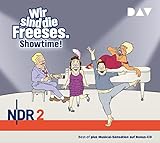 Wir sind die Freeses. Showtime!: Hörspiel (3 CDs)