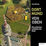 Dortmund von oben: Die schönsten Luftbilder der Stadt