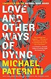 Love and Other Ways of Dying: Essays (English Edition)