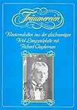 Richard Clayderman: Träumerei Band 1, 6 beliebte Klavierstücke [Musiknoten] Dobschinski, W