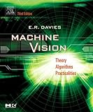 Machine Vision: Theory, Algorithms, Practicalities (Signal Processing and its Applications) (English Edition)