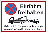 Parken verboten Einfahrt freihalten Aufkleber innenklebend A6 (105x148mm)