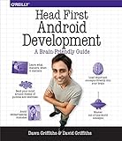 Head First Android Development: A Brain-Friendly Guide
