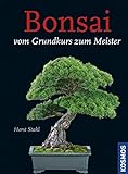 Bonsai - Vom Grundkurs zum Meister: Grundkurs Bonsai; Der Weg zum Meister Bonsai. Doppelband