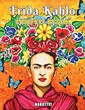 Mariette! - Frida Kahlo Photo Book: Premium Quality Pages Of Self Potrait Artistic Paintings To Enjoy
