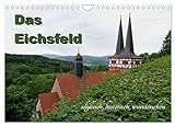 Das Eichsfeld - idyllisch, historisch, wunderschön (Wandkalender 2024 DIN A4 quer), CALVENDO Monatskalender