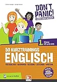 DON'T PANIC! Lernen leicht gemacht, 50 Kurztrainings Englisch 1: Vocabulary, Grammar, Reading, Listening, Writing, für 1. Klasse MS und AHS, mit App für Audios