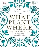 RHS What Plant Where Encyclopedia (English Edition)