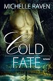 Cold Fate (Lyons Ranch 3)