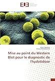 Mise au point du Western Blot pour le diagnostic de l'hydatidose