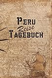 Peru Reise Tagebuch: 6x9 Reise Journal I Notizbuch mit Checklisten zum Ausfüllen I Perfektes Geschenk für den Trip nach Peru für jeden Reisenden