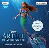 Arielle: Das Original-Hörbuch zum Disney-Film (Hörbücher zu Disney-Filmen und -Serien, Band 29)
