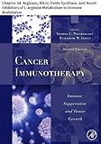 Cancer Immunotherapy: Chapter 34. Arginase, Nitric Oxide Synthase, and Novel Inhibitors of L-arginine Metabolism in Immune Modulation (English Edition)