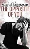 The Opposite of You (Opposites Attract 1)