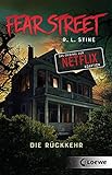 Fear Street - Die Rückkehr: Die Vorlage zur Netflix-Serie als Doppelband mit 'Der Augenzeuge' und 'Ohne jede Spur'