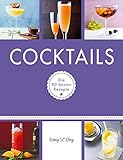 Cocktails: Die 80 besten Rezepte (GU König und Berg)