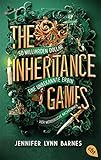 The Inheritance Games: Intrigen, Reichtümer, Romantik – der Auftakt der New-York-Times-Bestseller-Serie! (Die THE-INHERITANCE-GAMES-Reihe 1)
