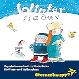 Winterlieder: Bayerisch-Verschmitzte Kinderlieder für Winter und Weihnachten