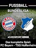 Das komplette Spiel: FC Bayern München gegen TSG 1899 Hoffenheim