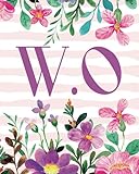 W.O: Monogram Initials W O Notebook For Women & Girls, Floral Monogram 8 x 10', Monogrammed Journal Gift