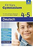 Fit fürs Gymnasium - Intensiv-Trainer: Übergang 4 / 5 Deutsch
