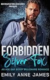 Forbidden Silver Fox: An Age-Gap Bossy Billionaire Romance (Buchanan Billionaires) (English Edition)