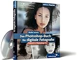 Das Photoshop-Buch für digitale Fotografie