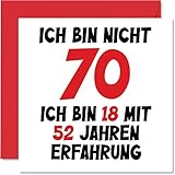 70. Geburtstagskarte Lustig für Männer Frauen Ihn Sie - Ich Bin 18 und 52 Jahre Erfahrung - Lustiger Siebzig Siebzigste Alles Gute Zum Karte Geburtstag, 145mm Scherzen Glückwunschk