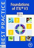 Foundations of ITIL® V3: Based on ITIL V3 (Best Practice IT Management)
