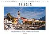 Tessin, Impressionen aus der Italienischen Schweiz (Tischkalender 2022 DIN A5 quer)