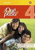 ¿Qué pasa? - Ausgabe 2016: Cuaderno de actividades 4 mit Lernsoftware und Audio-CD für Schüler (¿Qué pasa?: Lehrwerk für Spanisch als 2. Fremdsprache ab Klasse 6 oder 7 - Ausgabe 2016)