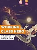 Working Class Hero im Stil von 'Green Day'