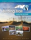 The North Carolina Birding Trail: Coastal Plain Trail Guide (English Edition)