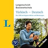 Langenscheidt Türkisch-Deutsch Basiswortschatz: Die 1000 wichtigsten Wörter und Wendungen