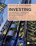 The Financial Times Guide to Investing ePub: The Definitive Companion to Investment and the Financial Markets (Financial Times Guides) (English Edition)